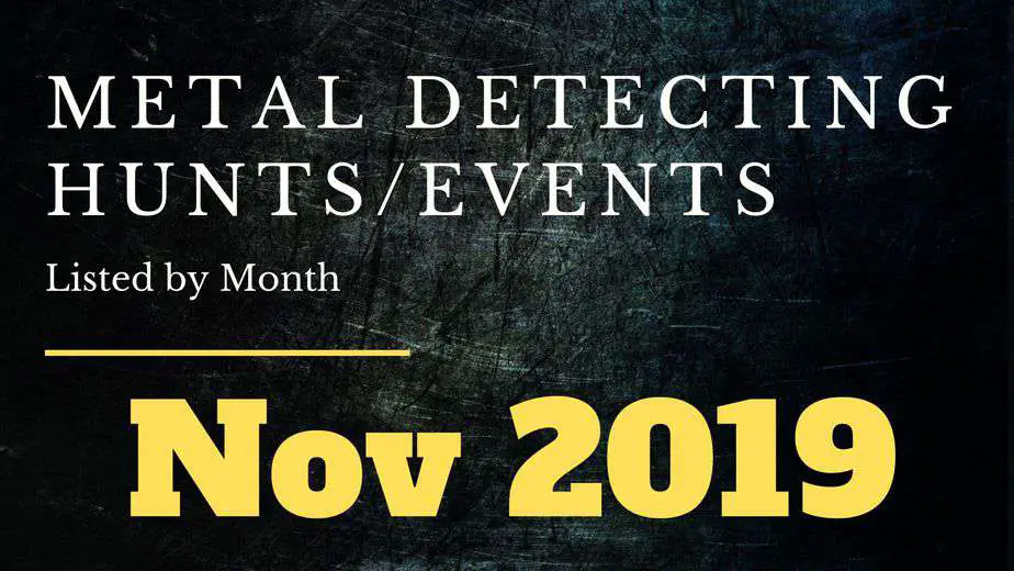 Metal Detecting Events Happening in November Mental Metal Detecting